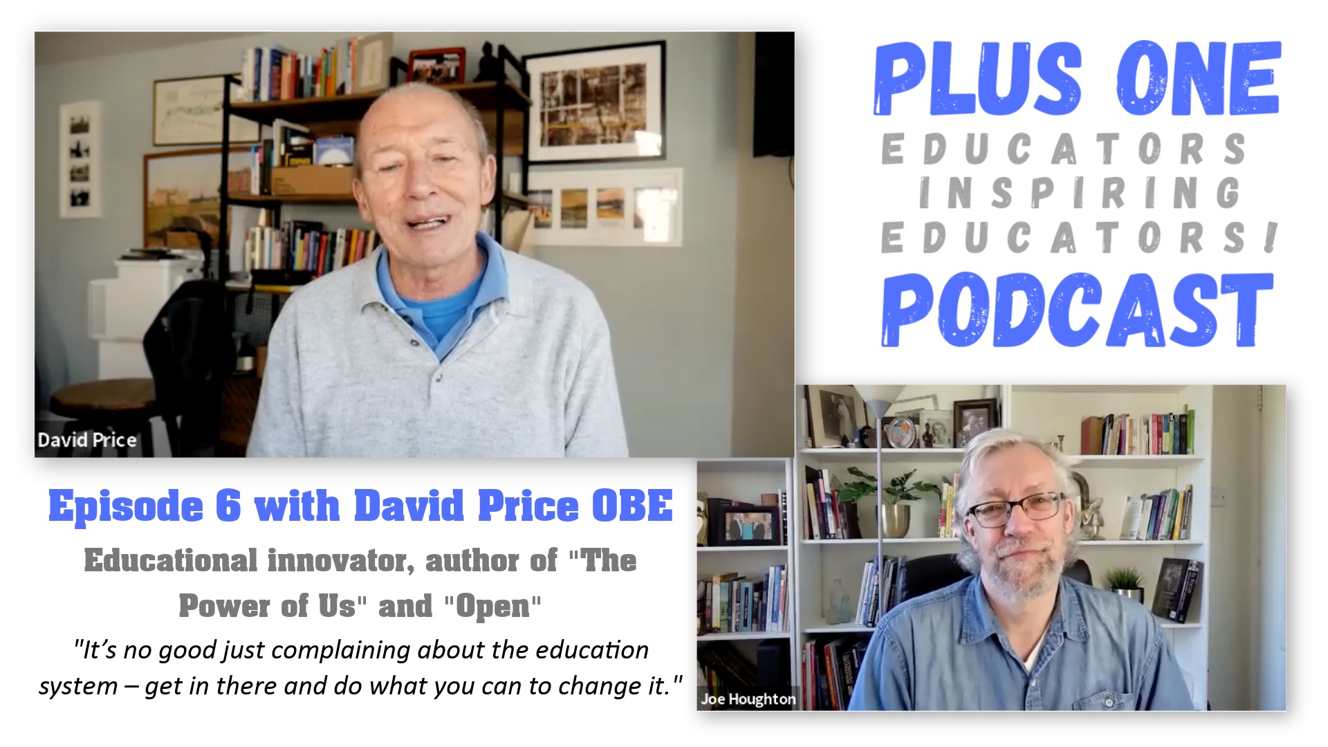 Plus One Podcast - Episode 6 - David Price OBE on educational innovation